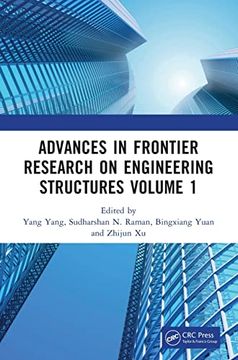portada Advances in Frontier Research on Engineering Structures Volume 1: Proceedings of the 6th International Conference on Civil Architecture and Structural. 2022), Guangzhou, China, 20–22 may 2022 (en Inglés)