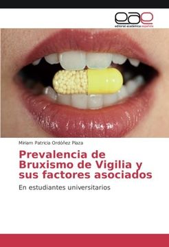 portada Prevalencia de Bruxismo de Vigilia y sus Factores Asociados: En Estudiantes Universitarios