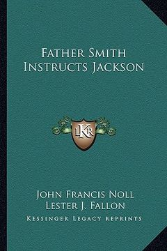 portada father smith instructs jackson (en Inglés)