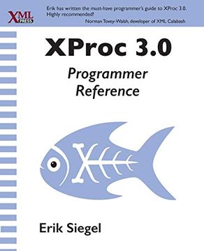 portada Xproc 3. 0 Programmer Reference (in English)