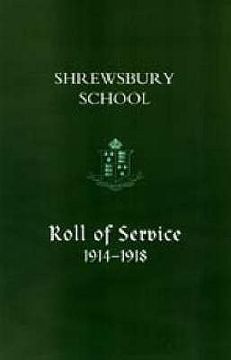 portada Shrewsbury School, Roll of Service 1914-1918 (en Inglés)