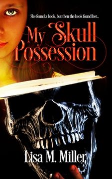portada My Skull Possession (in English)
