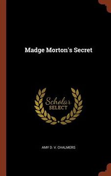 portada Madge Morton's Secret (en Inglés)