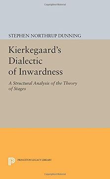 portada Kierkegaard's Dialectic of Inwardness: A Structural Analysis of the Theory of Stages (Princeton Legacy Library) (en Inglés)
