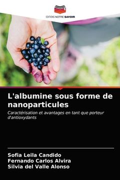 portada L'albumine sous forme de nanoparticules (in French)
