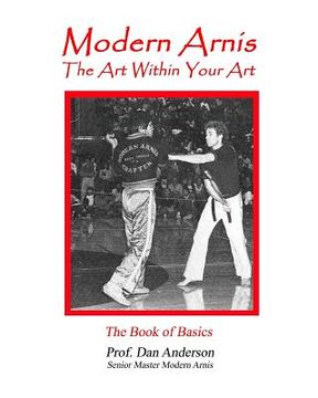 portada Modern Arnis: The Art Within Your Art (in English)