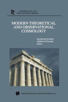 portada Modern Theoretical and Observational Cosmology: Proceedings of the 2nd Hellenic Cosmology Meeting, Held in the National Observatory of Athens, Penteli (en Inglés)
