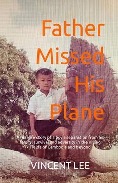portada Father Missed His Plane (en Inglés)