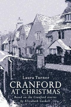 portada Cranford at Christmas: Based on the Cranford Stories by Elizabeth Gaskell (en Inglés)