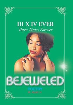 portada Bejeweled III X IV: Three Times Forever (en Inglés)