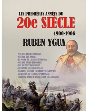 portada LES PREMIÈRES ANNÉES DU 20e SIÈCLE: 1900-1906 (in French)