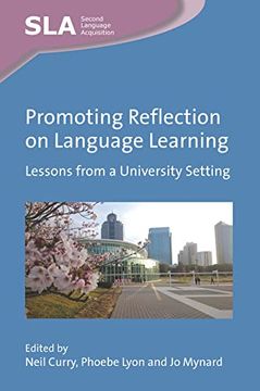 portada Promoting Reflection on Language Learning: Lessons From a University Setting (Second Language Acquisition, 163) (in English)