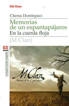 portada Memorias de un Espantapájaros: En la Cuerda Floja (in Spanish)