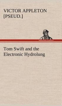 portada tom swift and the electronic hydrolung