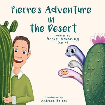 portada Pierre's Adventure in the Desert (Rosie and Pierre) (en Inglés)