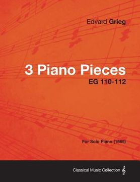 portada 3 piano pieces eg 110-112 - for solo piano (1865) (en Inglés)