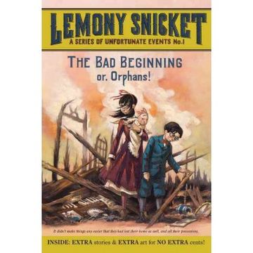 portada The bad Beginning: Or, Orphans! (a Series of Unfortunate Events, Book 1) (en Inglés)