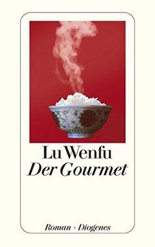 portada Der Gourmet: Leben und Leidenschaft Eines Chinesischen Feinschmeckers (en Alemán)