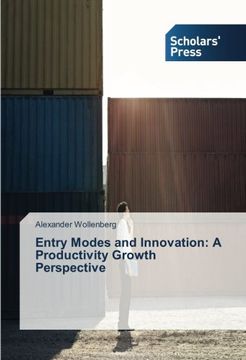 portada Entry Modes and Innovation: A Productivity Growth Perspective