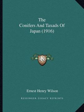 portada the conifers and taxads of japan (1916) (en Inglés)
