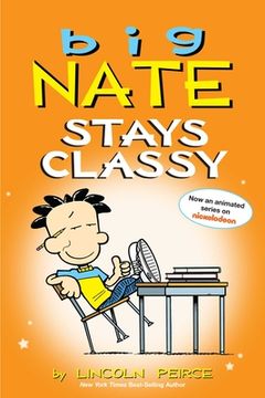 portada Big Nate Stays Classy: Two Books in one (en Inglés)