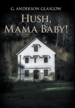 portada Hush, Mama Baby! 