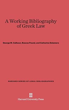 portada A Working Bibliography of Greek law (Harvard Series of Legal Bibliographies) 