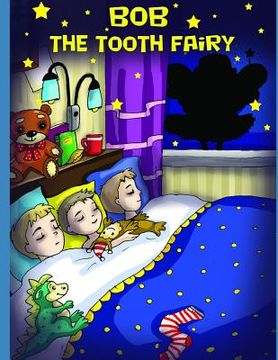 portada Bob The Tooth Fairy (en Inglés)