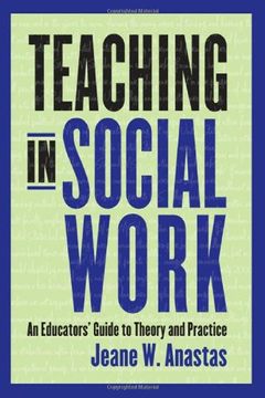 portada Teaching in Social Work: An Educators' Guide to Theory and Practice (in English)