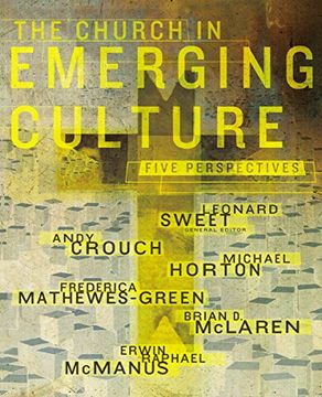 portada The Church in Emerging Culture: Five Perspectives (Emergentys) (en Inglés)