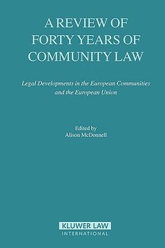portada a review of forty years of community law: legal developments in the european communities and the european union (in English)
