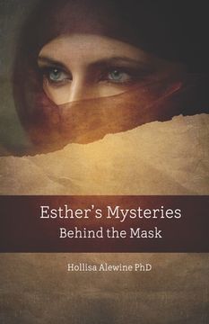 portada Esther's Mysteries Behind the Mask (en Inglés)