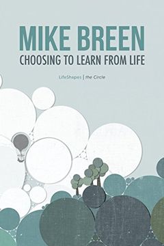 portada Choosing to Learn From Life (en Inglés)
