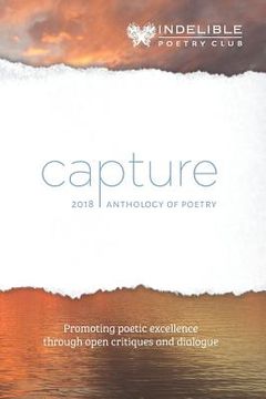 portada Capture: 2018 Anthology of Poetry (en Inglés)
