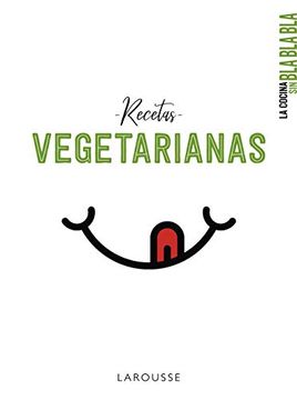 portada La Cocina sin bla bla Bla. Recetas Vegetarianas (in Spanish)