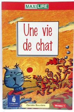portada Une vie de chat, eso (en Francés)
