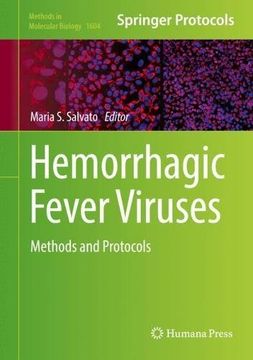 portada Hemorrhagic Fever Viruses: Methods and Protocols (Methods in Molecular Biology)