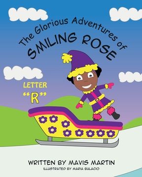 portada The Glorious Adventures of Smiling Rose Letter "R" (en Inglés)