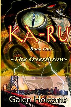 portada Ka-Ru: Book One: The Overthrow (en Inglés)
