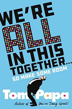 portada We're all in This Together. So Make Some Room! [Hardcover ] 