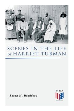 portada Scenes in the Life of Harriet Tubman 