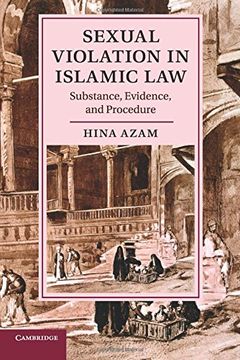 portada Sexual Violation in Islamic Law: Substance, Evidence, and Procedure (Cambridge Studies in Islamic Civilization) 