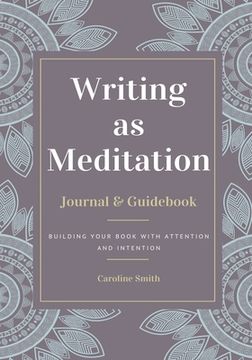 portada Writing as Meditation (en Inglés)