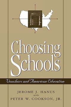 portada choosing schools: vouchers and american education (en Inglés)