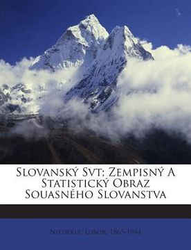portada Slovansky Svt; Zempisny a Statisticky Obraz Souasneho Slovanstva