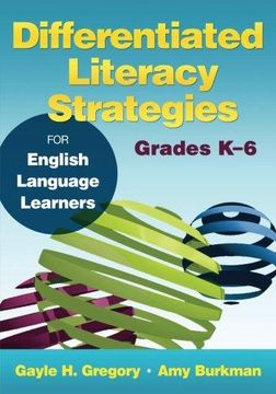 portada Differentiated Literacy Strategies for English Language Learners, Grades Kâ"6 