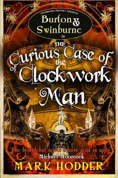 portada The Curious Case of the Clockwork man (Burton & Swinburne) (en Inglés)