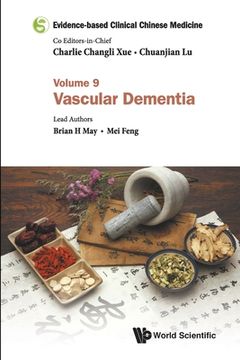 portada Evidence-Based Clinical Chinese Medicine - Volume 9: Vascular Dementia