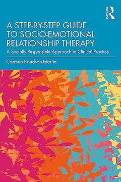 portada A Step-By-Step Guide to Socio-Emotional Relationship Therapy 