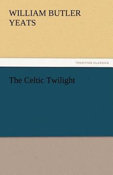 portada the celtic twilight (in English)